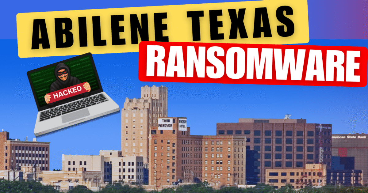 Ransomware Attack in Abilene