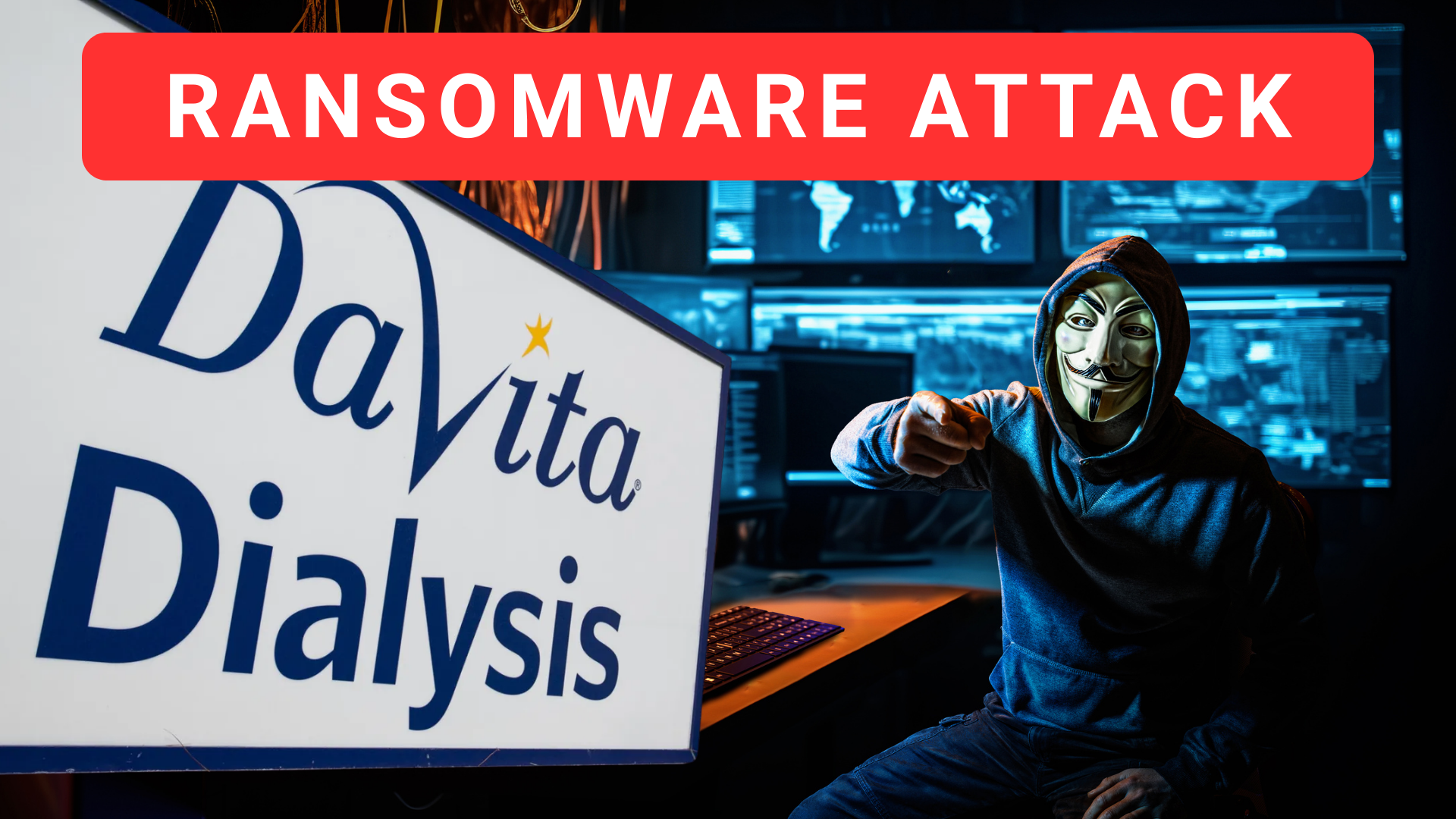 DaVita ransomware attack