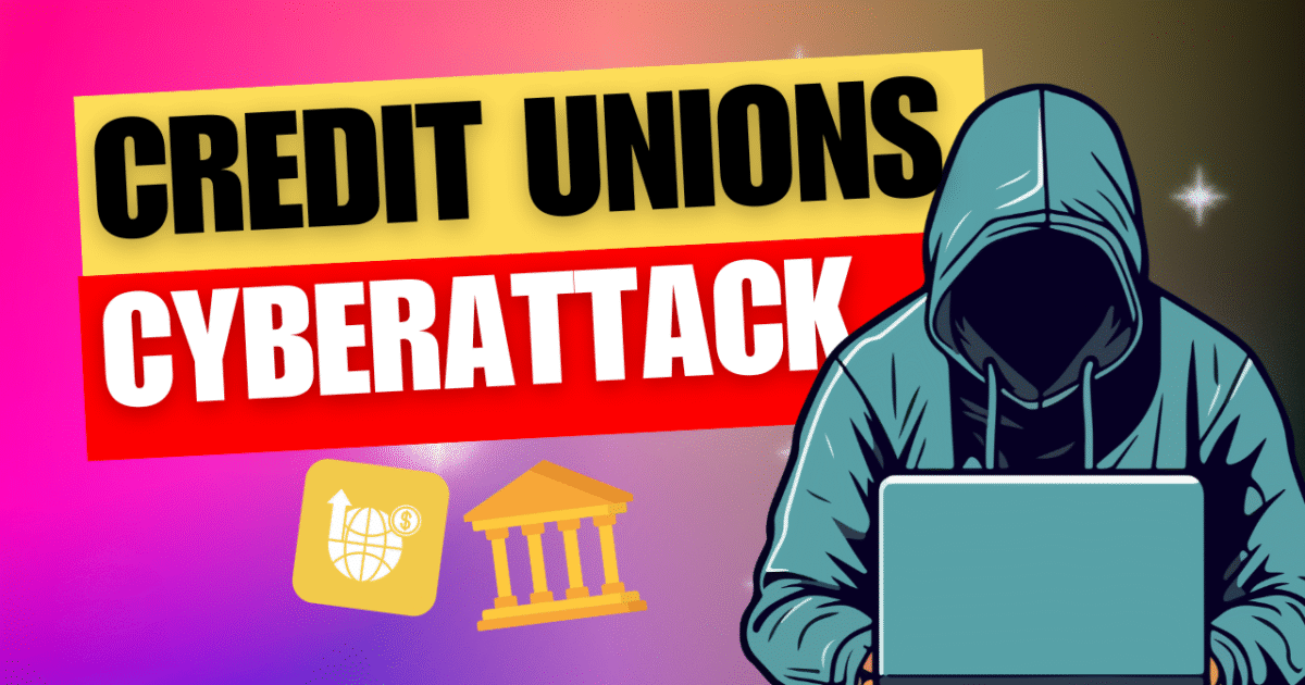 Supply Chain Ransomware Attack on Credit Unions