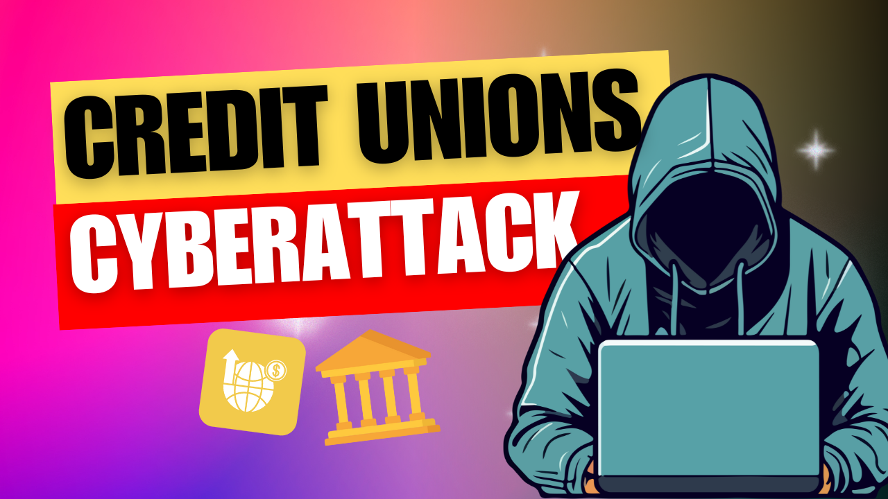 Supply Chain Ransomware Attack on Credit Unions